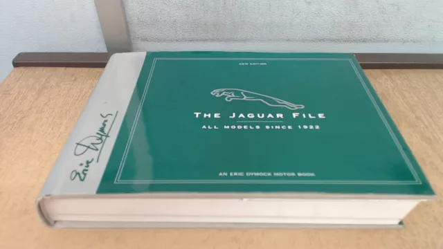 Jaguar File: All Models Since 1922, Dymock, Eric, Dove Publishing