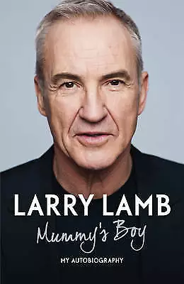 Mummy's Boy: My Autobiography by Larry Lamb (Hardback, 2011) New Book