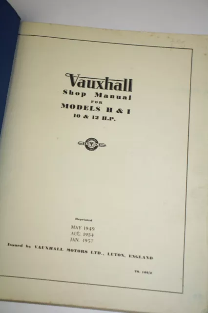 Vauxhall Shop Manual Models H & I - 10hp & 12hp - Jan 1957 2