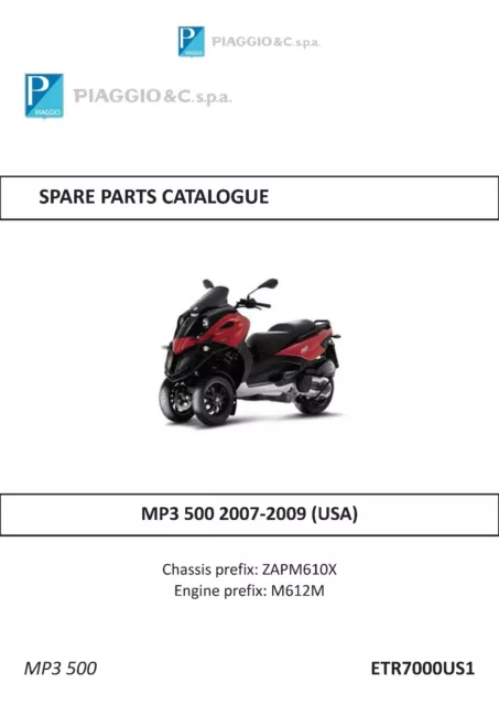 Piaggio Vespa parts manual book 2007, 2008 & 2009 MP3 500 (USA)