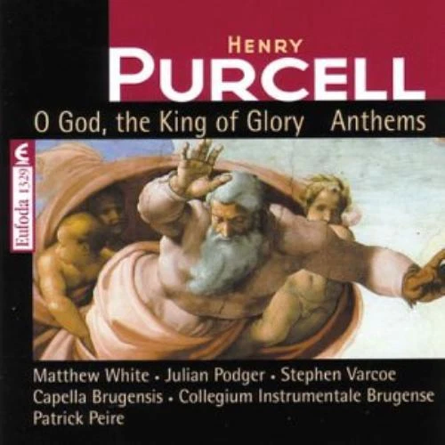 Julian Podger : Purcell: O God, the King of Glory, Anthe CD Fast and FREE P & P