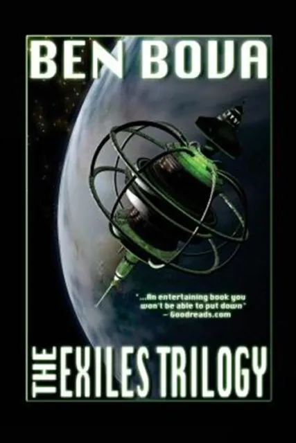 Exiles Trilogy, Paperback by Bova, Ben, Brand New, Free shipping in the US