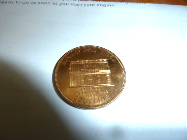 Bank of Gold Gulch Souvenir Chicago Railroad Fair Continental Illinois 32mm