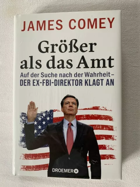 Größer als das Amt von James Comey (2018, Gebundene Ausgabe)