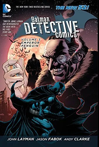 Batman: Detective Comics Vol. 3: Emper..., Layman, John