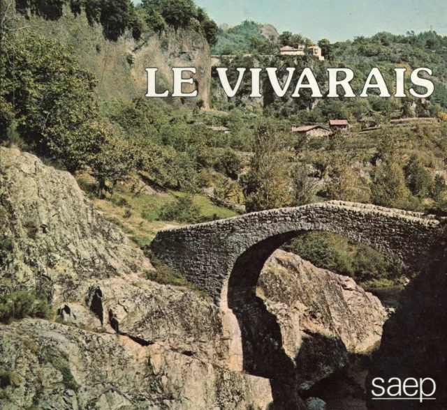 Livre Ardèche, Roger Ferlet, Voyage à travers le Vivarais
