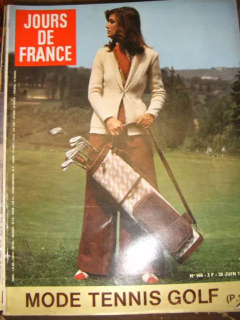 Jours de France N°966 26 juin 19773 Spécial Mode tennis et golf Michel Drucker