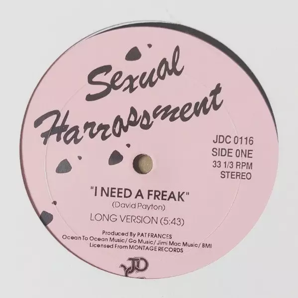 Sexual Harassment I Need A Freak 12" JDC 1989 Reissue Pink Label Electro Hip Hop