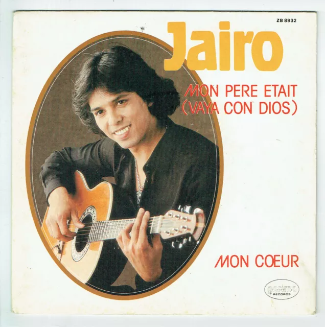 Jairo Vinile 45 Giri Sp 7 " Mon Babbo Era Vaya con Dios Mon Coeur - Garima 8932