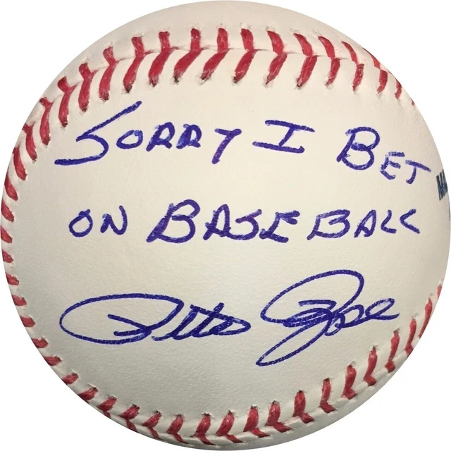 PETE ROSE signed autographed OML Baseball Pete Rose Exclusive Authen Sorry PETE ROSE signed autographed OML Baseball Pete Rose Exclusive Authen Sorry
