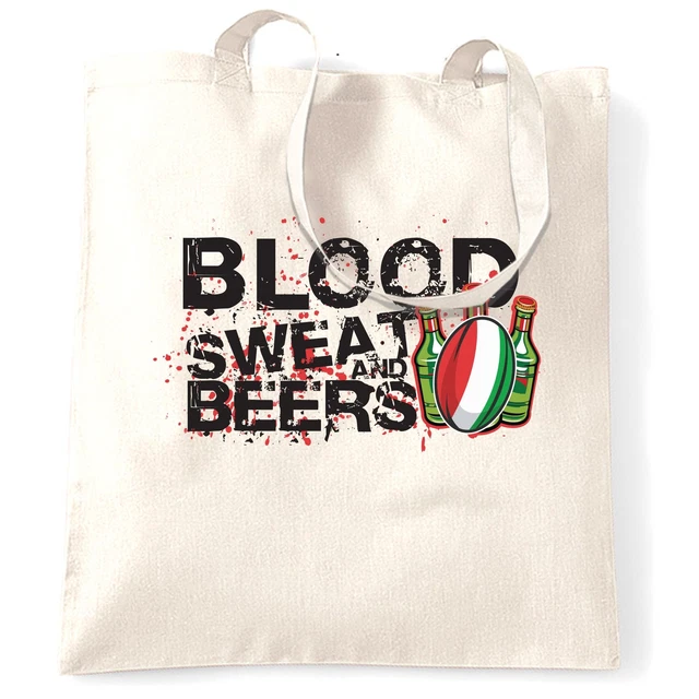 Italy Rugby Supporters Tote Bag Blood, Sweat And Beers Six Nations Sports Fan