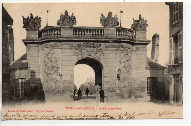 VITRY LE FRANCOIS - Marne - CPA 51 - la porte du pont vue N° 11