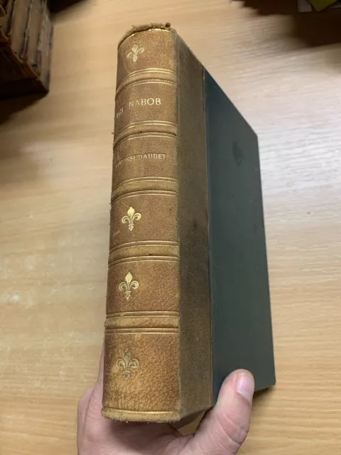 Raro 1907 Alphonse Daudet - " Il Nabob " Narrativa Antico Libro (P5)