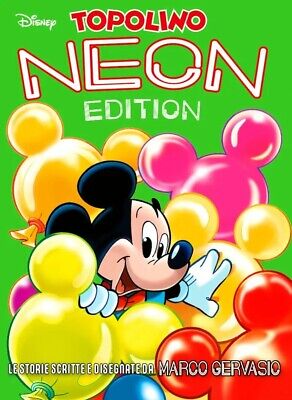 Topolino Neon Edition Vol. 1 - Marco Gervasio - Grandi Autori 95 - Disney Panini