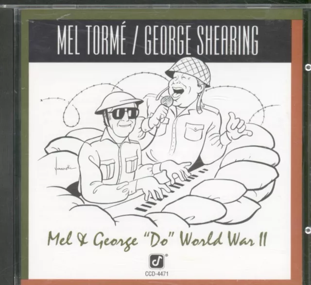 Mel Torme / George Shearing Mel & George Do World War II CD Germany Concord Jazz