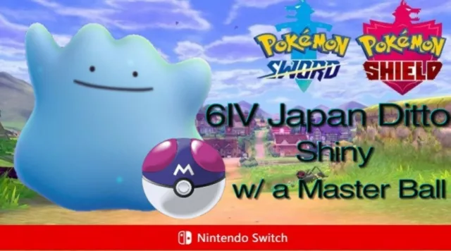Pokemon Sword and Shield 6IV Shiny Japan Ditto w/ Master Ball or Destiny Knot