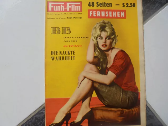 Funk und Film 41/1960 TB:Brigitte Bardot!/Peter Alexander u. Waltraud Haas!