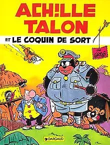 Achille Talon et le coquin de sort von Greg | Buch | Zustand akzeptabel