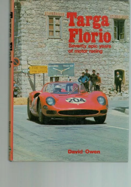 R Targa Florio Seventy Epic Years Of Motor Race David Owen Rrr