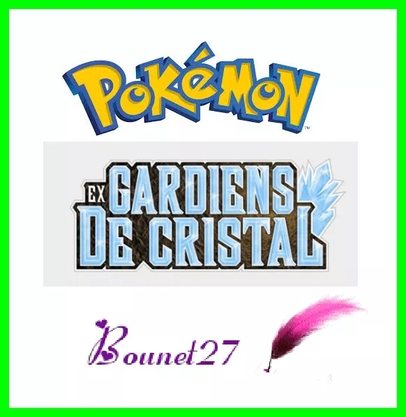 POKEMON ""Ex Series"" CRYSTAL GUARDS Card French Version