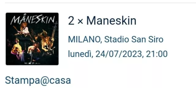 2 Biglietti concerto Maneskin - Milano - Sadio San Siro - 24/07/2023