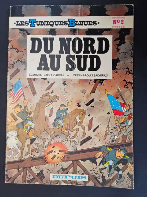 EO - Les Tuniques Bleues  - Du Nord Au Sud - 1972 - TBE