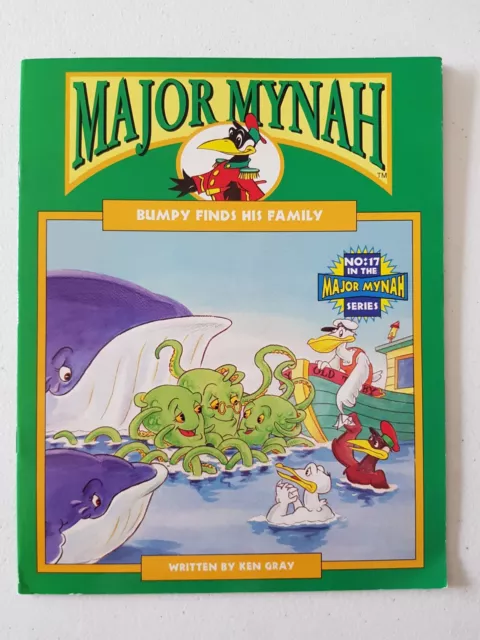 Major Mynah Book - #17 Bumpy Finds His Family 2002 PB Ken Gray