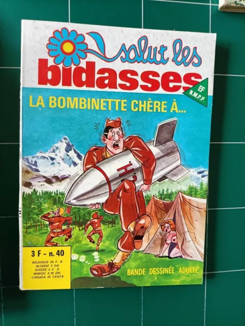 SALUT LES BIDASSES  n°  40  /   1978 /  TBE  / ELVIFRANCE 