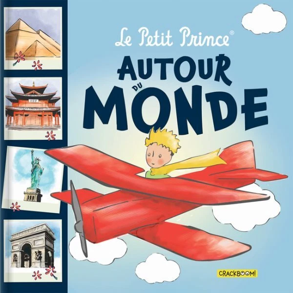 Le Petit Prince Autour Du Monde, Hardcover by Saint-Exupery, Antoine de; Sain...