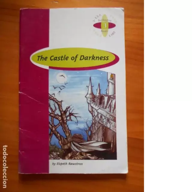 The Castle Of Darkness - Elspeth Rawstron - Burlington Books 3º E.s.o. (7B)