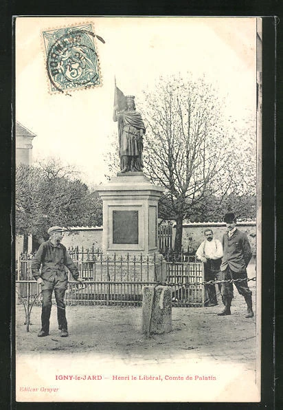 CPA Igny-le-Jard, Henri le Liberal, Comte de Palatin