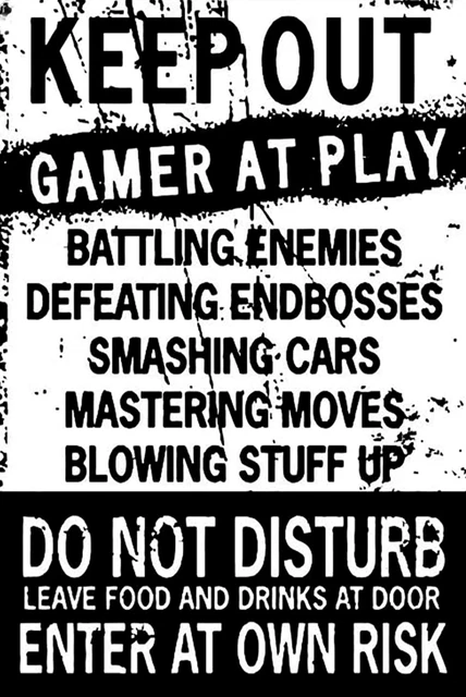 Keep Out Gamer At Play Funny Enter At Own Risk 8x12 Glossy Metal Poster Sign