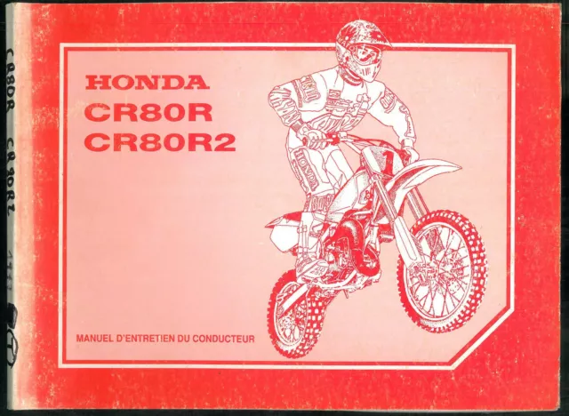 Manuel d'Entretien HONDA CR 80 R R2 - 1997 Revue d'Atelier Technique en FRANCAIS