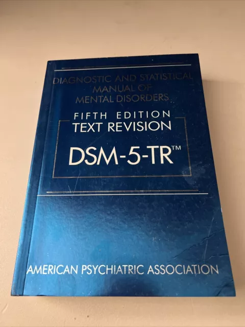 Diagnostic And Statistical Manual Of Mental Disorders Dsm 5 Tr By American Eur 36 96 Diagnostic And Statistical Manual Of Mental Disorders Dsm 5 Tr By American Eur 36 96