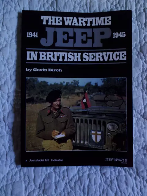 The Wartime Jeep In British Service 1941 -1945 Book