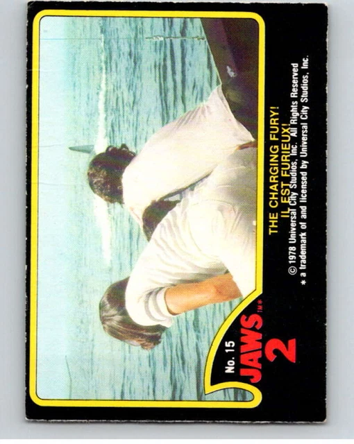 1978 JAWS 2 OPC #15 The Charging Fury!/Il Est Furieux! V78359 $1.15 ...