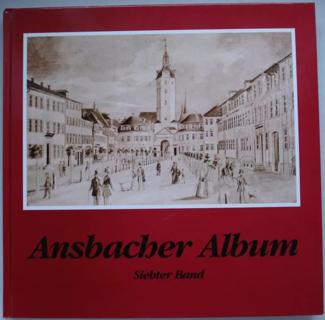 Ansbacher Album Band 7 von Hartmut Schötz