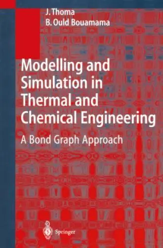 Modelling and Simulation in Thermal and Chemical Engineering A Bond Graph A 1219