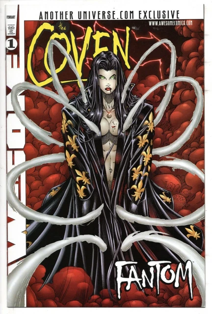 COVEN, FANTOM #1b  ( 9.6 NEAR MINT+ ) 1ST ISSUE ANOTHER UNIVERSE. COM EXCLUSIVE