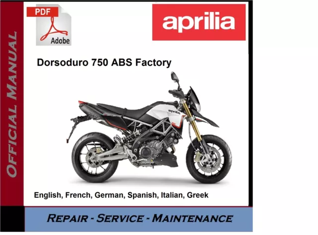 Aprilia Dorsoduro 750 ABS Factory   Workshop Repair Service Manual on USB