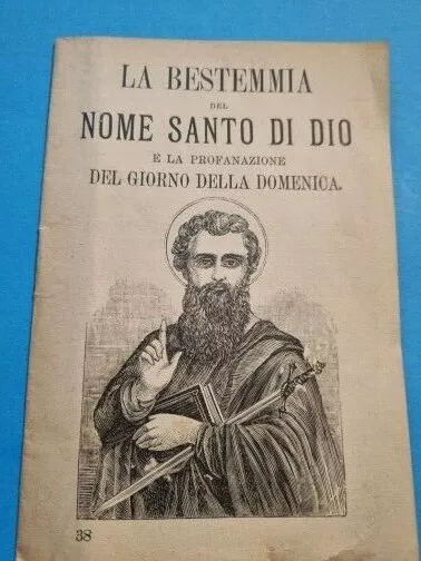 Opuscolo religioso contro la bestemmia anno 1936 Salani Editore - 20 pagine