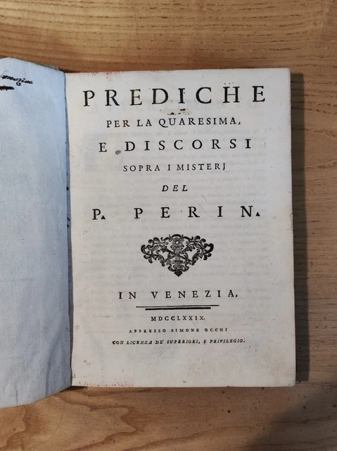 Settecentina Prediche Quaresima Discorsi sopra i Misteri Perin Venezia Occhi