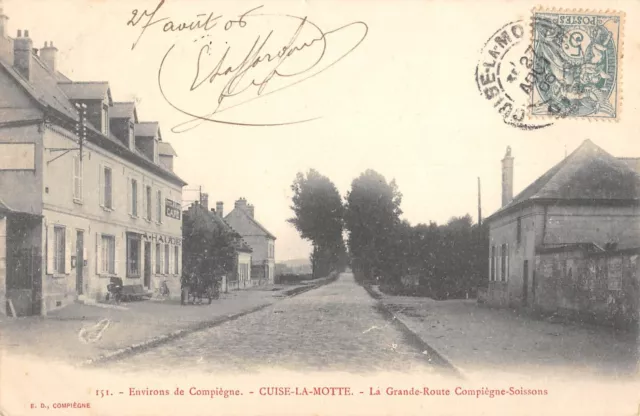 Cpa 60 Cuise La Motte / La Grande Route / Compiegne Soissons