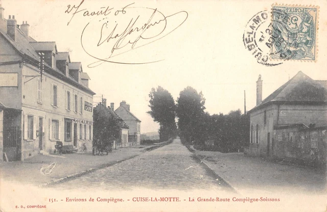 Cpa 60 Cuise La Motte / La Grande Route / Compiegne Soissons