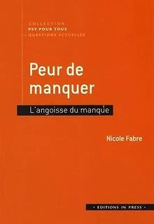 Peur de Manquer de Fabre Nicole | Livre | état très bon