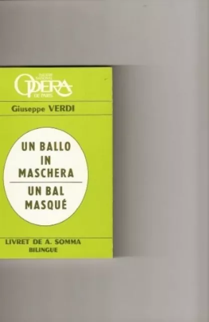UN BAL MASQUE Livret de A, SOMMA (Bilingue) [Fournitures diverses] G VERDI et