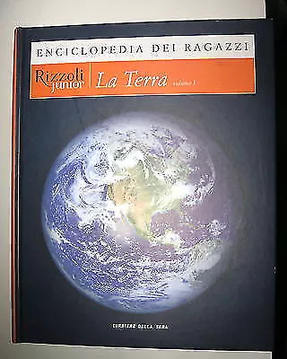 La Terra vol.1 Enciclopedia dei Ragazzi Ed. Rizzoli jr./Corriere della sera FF04