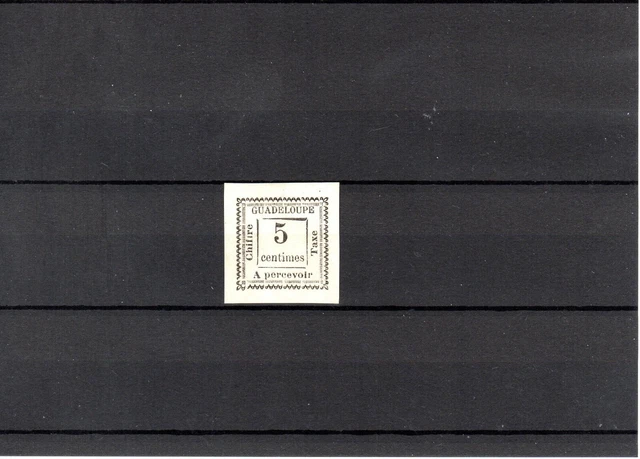 Timbre Guadeloupe France Colonie 1884 Taxe N°6 Neuf* Mh Signe Pavoille