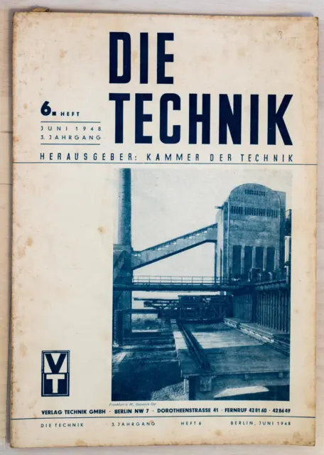 Die Technik Herausgeber Kammer der Technik Juni 1948 Heft 6