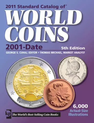 2011 Standard Catalog of World Coins 2001-Date - Paperback - GOOD